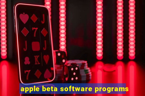 apple beta software programs