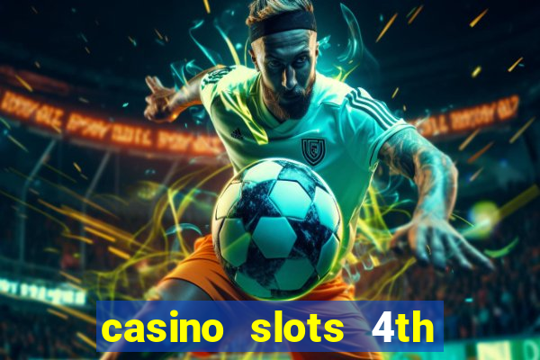 casino slots 4th of july