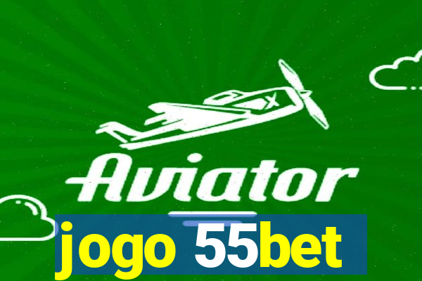 jogo 55bet