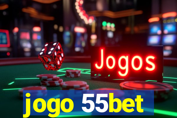 jogo 55bet