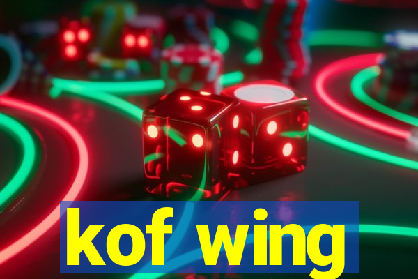 kof wing