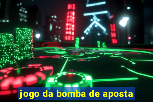 jogo da bomba de aposta