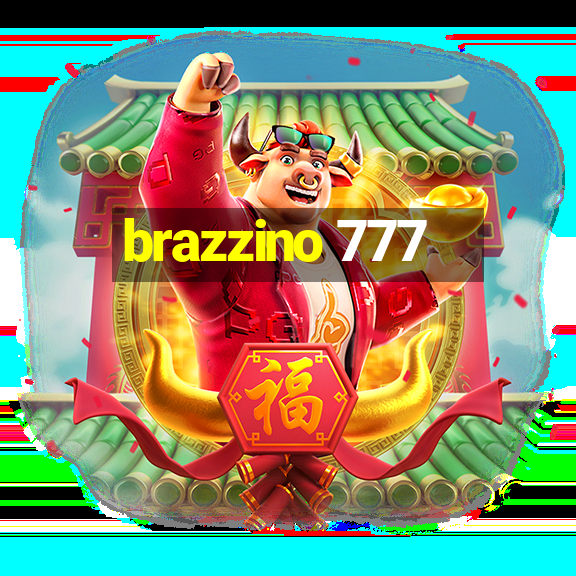 brazzino 777