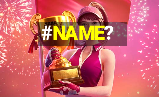 #NAME?