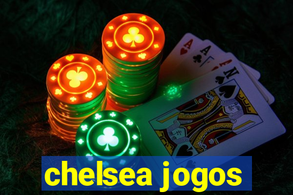 chelsea jogos