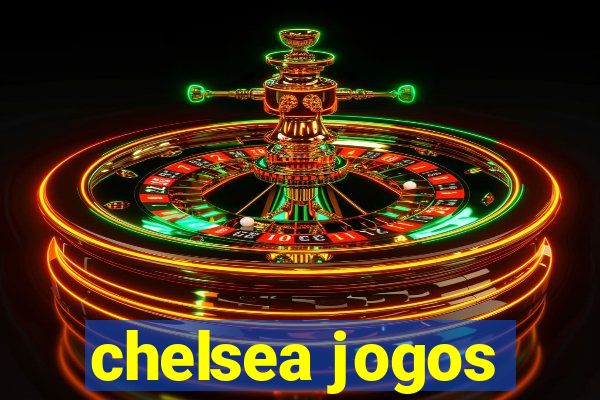 chelsea jogos