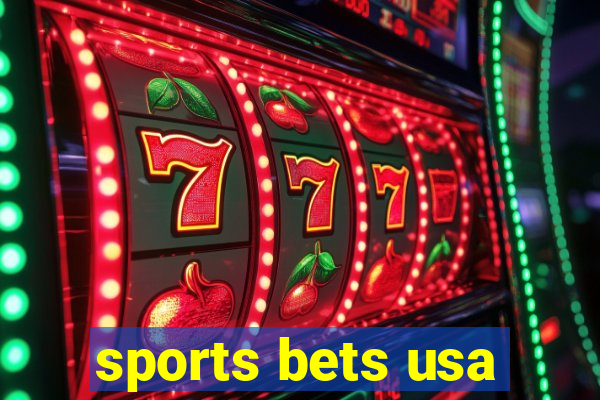 sports bets usa