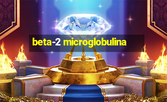 beta-2 microglobulina