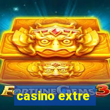 casino extre