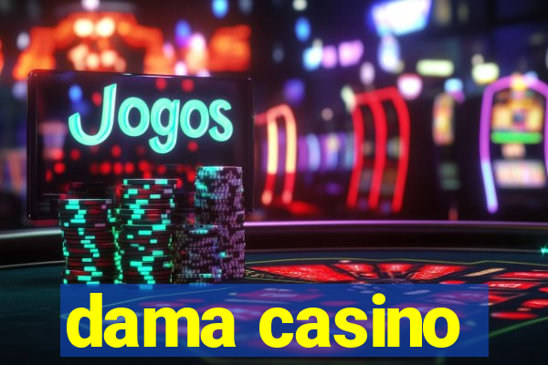 dama casino