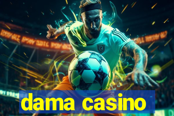 dama casino