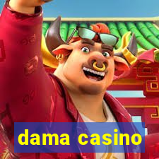 dama casino