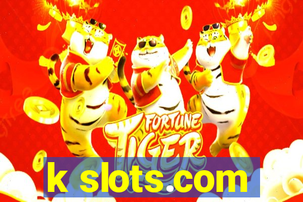 k slots.com