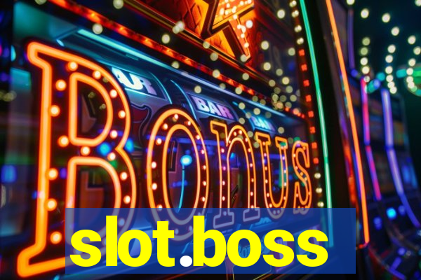 slot.boss