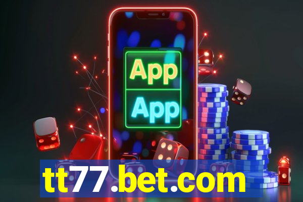 tt77.bet.com