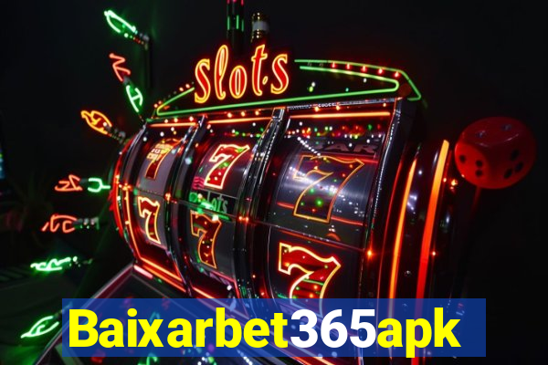 Baixarbet365apk