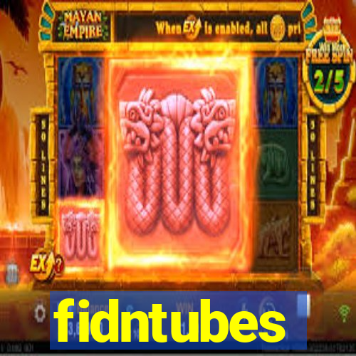 fidntubes