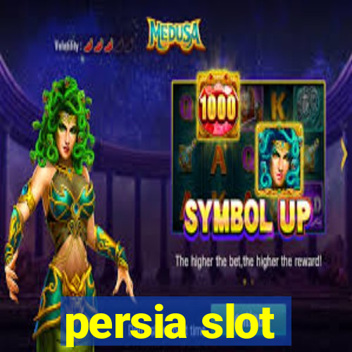 persia slot