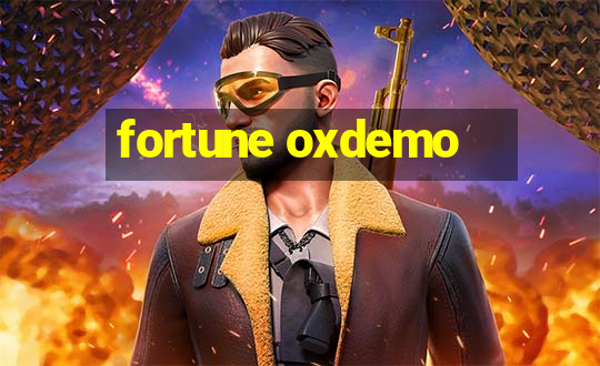 fortune oxdemo