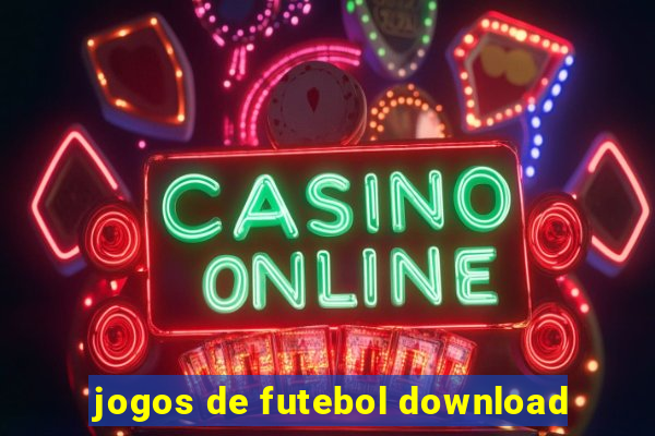 jogos de futebol download