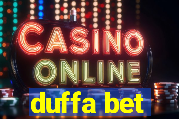 duffa bet