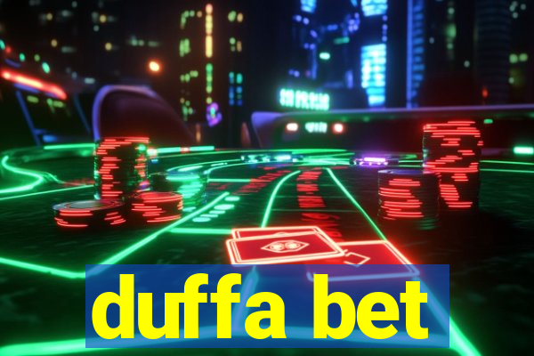 duffa bet