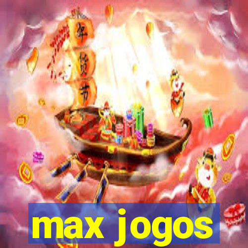 max jogos