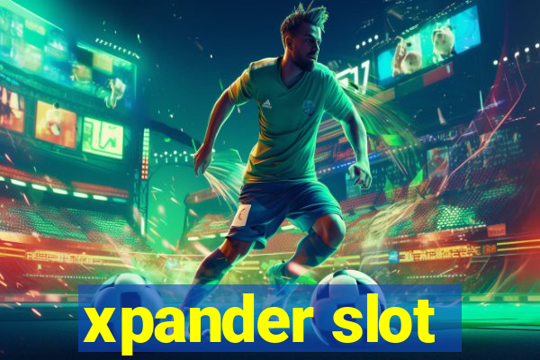 xpander slot