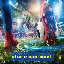 afun é confiável