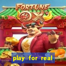 play for real money casino games