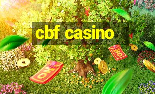 cbf casino