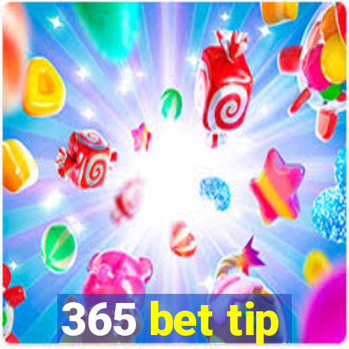 365 bet tip