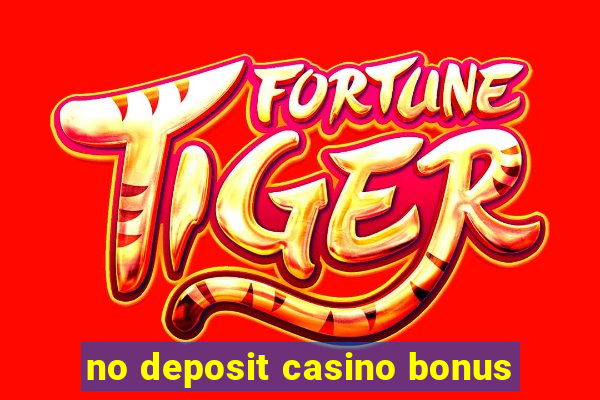 no deposit casino bonus