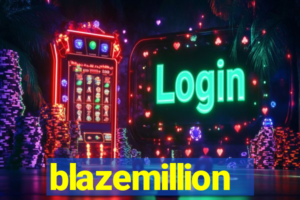 blazemillion