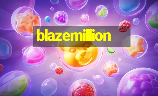 blazemillion