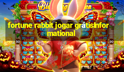 fortune rabbit jogar grátisInformational