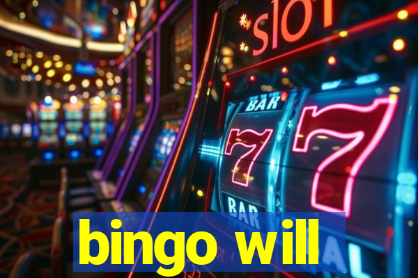 bingo will