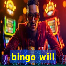 bingo will