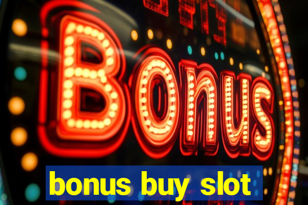 bonus buy slot