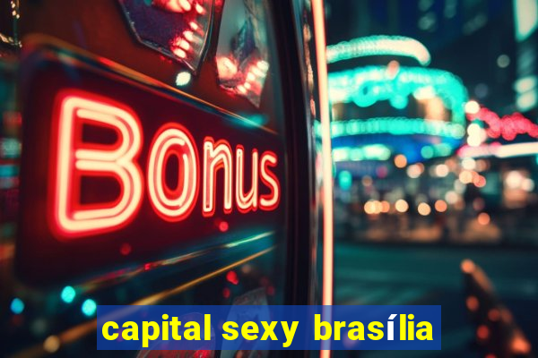 capital sexy brasília