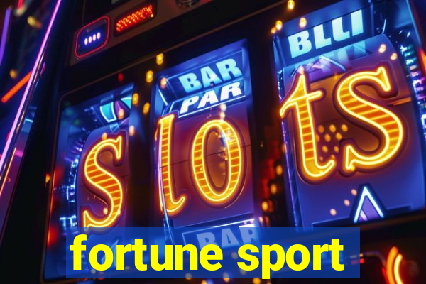 fortune sport