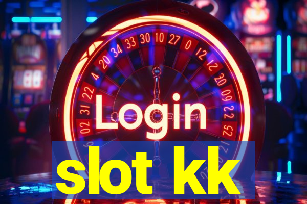 slot kk