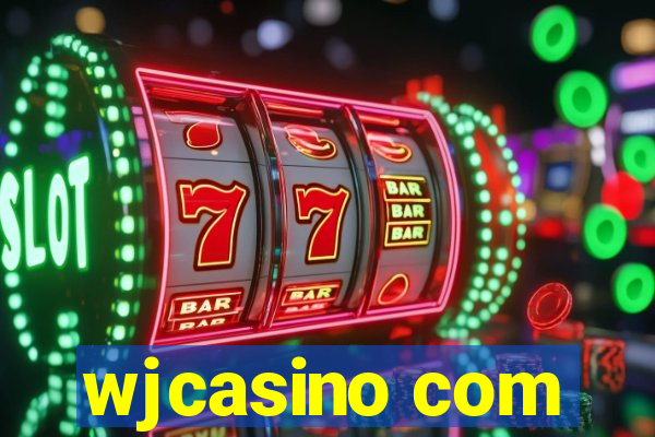 wjcasino com