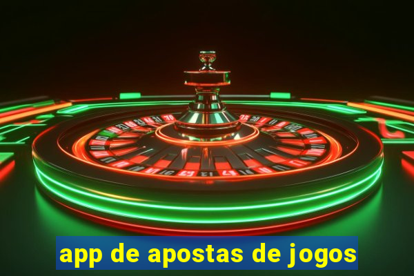 app de apostas de jogos