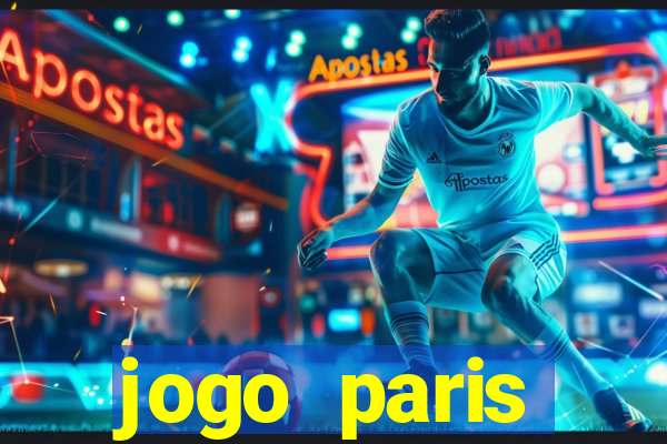 jogo paris saint-germain hoje ao vivo