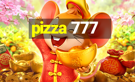 pizza 777