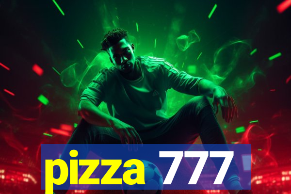 pizza 777