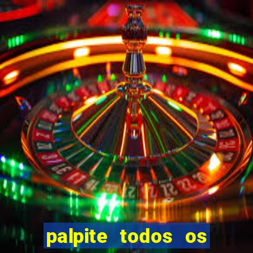 palpite todos os jogos de hoje