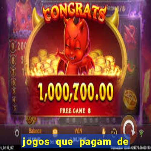 jogos que pagam de verdade pelo pix