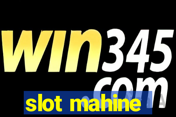 slot mahine